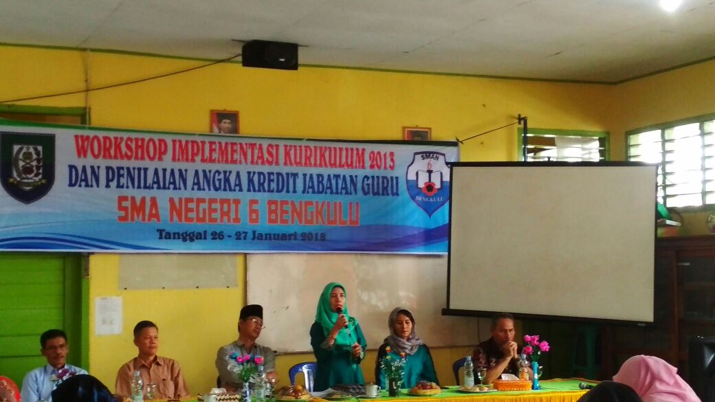 SMA N 6 Bengkulu Adakan Workshop Pembahasan Revisi Kurikulum 2013 