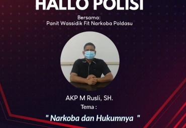 Dialog Interaktif Halo Polisi Polda Sumut Bahas Tentang Narkoba dan Hukumnya